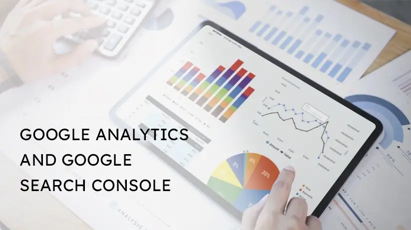 Google Analytics Google Search Console